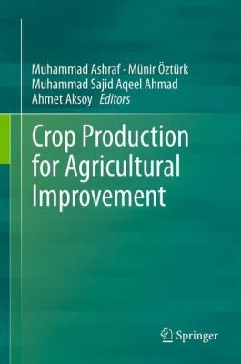 Cover for Crop Production For Agricultural Improvement
