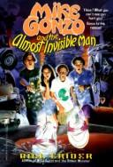 Cover for MIKE GONZO AND THE ALMOST INVISIBLE MAN (Farcical Adventure Series)