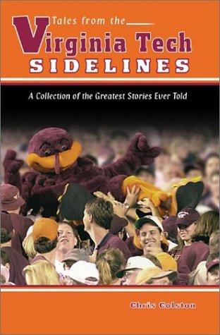 Cover for Tales from the Virginia Tech Sidelines