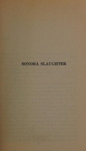 Cover for Sonora slaughter (His Apache)