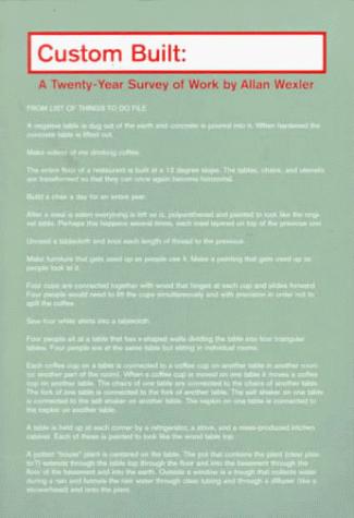 Cover for Custom Built a Twenty-Year Survey of Work by Allan Wexler