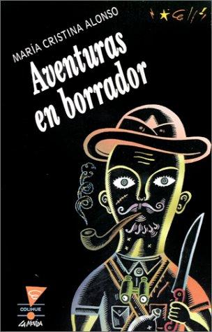 Cover for Aventuras En Borrador/Rough Draft Adventures