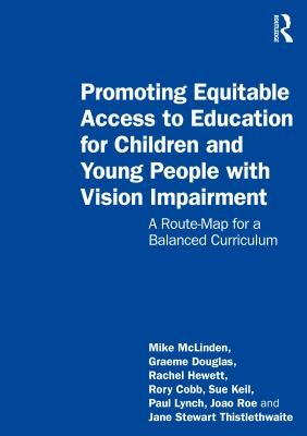 Cover for Promoting Equitable Access to Education for Children and Young People with Vision Impairment