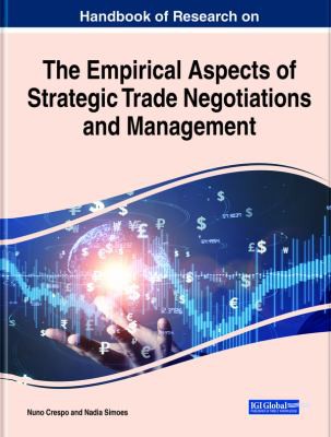 Cover for Handbook of Research on the Empirical Aspects of Strategic Trade Negotiations and Management