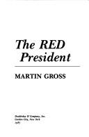 Cover for The red president