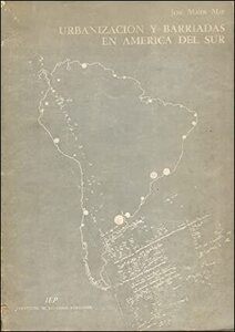 Cover for Urbanización y barriadas en América del Sur