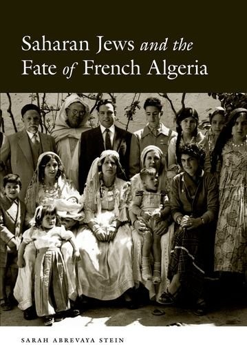 Cover for Saharan Jews and the Fate of French Algeria