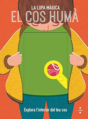 Cover for El cos humà. La lupa màgica