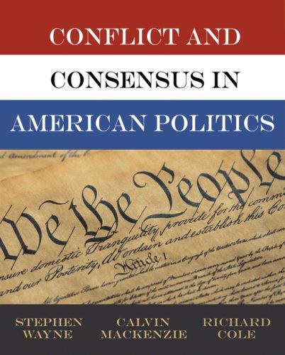 Cover for Conflict and Consensus in American Politics
