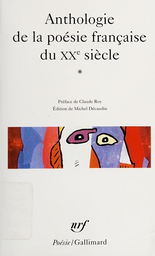 Cover for Anthologie de la poésie française du XXe siècle.