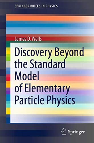 Cover for Discovery Beyond the Standard Model of Elementary Particle Physics