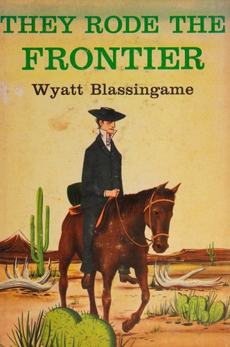 Cover for They rode the frontier