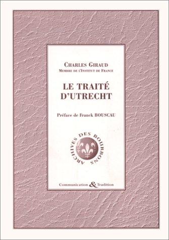 Cover for Le traité d'Utrecht