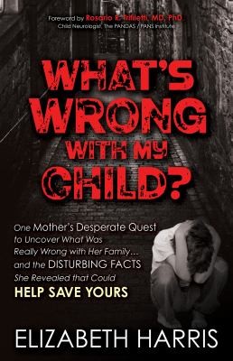 Cover for What's Wrong with My Child?