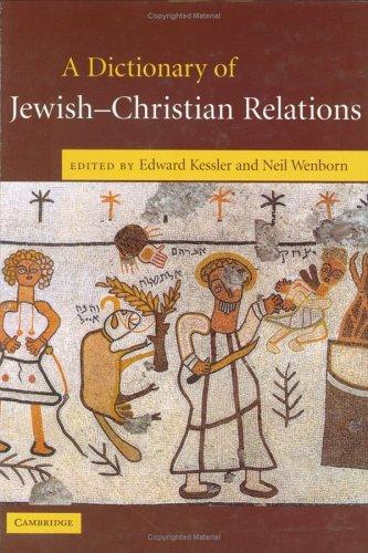 Cover for A dictionary of Jewish-Christian relations