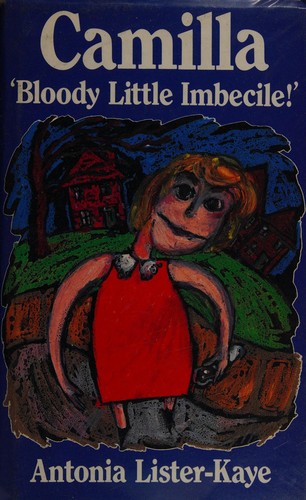 Cover for Camilla - Bloody Little Imbecile