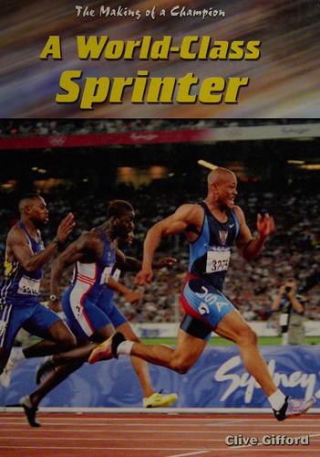 Cover for A world-class sprinter