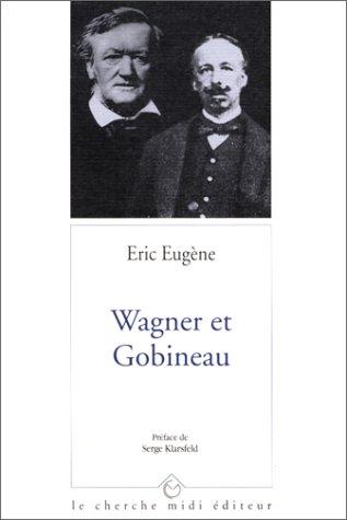 Cover for Wagner et Gobineau