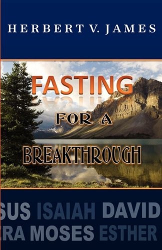 Cover for Fasting For A Breakthrough