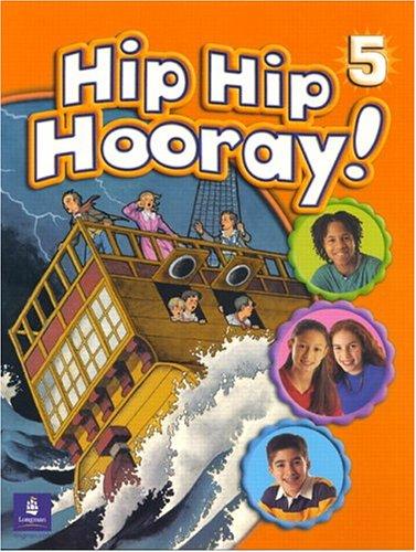 Cover for Hip Hip Hooray, Level 5 (Student Book with Practice Pages)