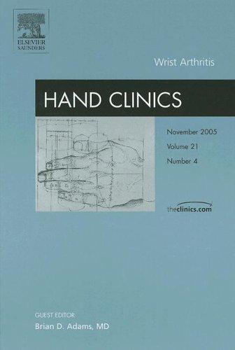 Cover for Wrist Arthritis, An Issue of Hand Clinics (The Clinics: Orthopedics)