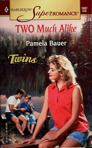 Cover for Two Much Alike