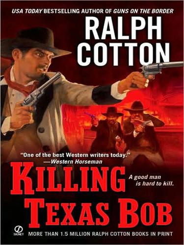 Cover for Killing Texas Bob