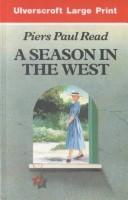 Cover for A Season in the West (Ulverscroft Large Print)