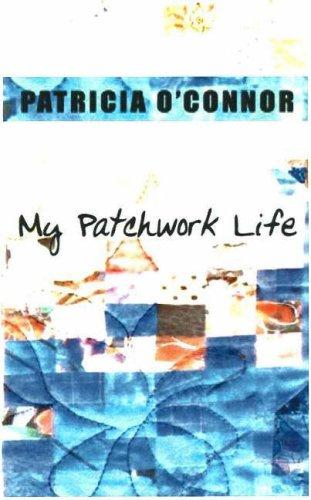 Cover for My Patchwork Life