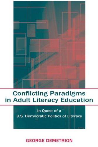 Cover for Conflicting Paradigms in Adult Literacy Education