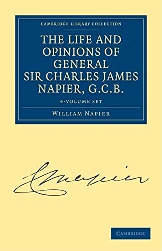 Cover for Life and Opinions of Sir General Charles James Napier, G. C. B.