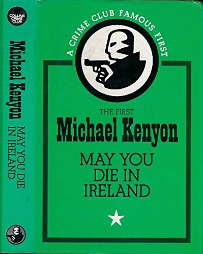 Cover for May you die in Ireland