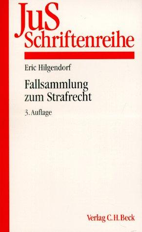 Cover for Fallsammlung zum Strafrecht. Allgemeiner und Besonderer Teil.