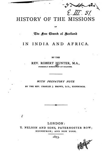 Cover for History of the Missions of the Free Church of Scotland in India and Africa