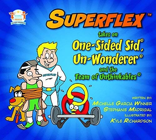 Cover for Superflex Takes on One-sided Sid, Un-wonderer and the Team of Unthinkables