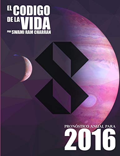 Cover for El Código de la Vida #8 Pronóstico Anual Para 2016
