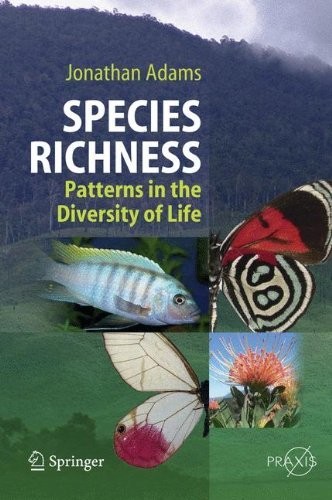 Cover for Species Richness: Patterns in the Diversity of Life (Springer Praxis Books)