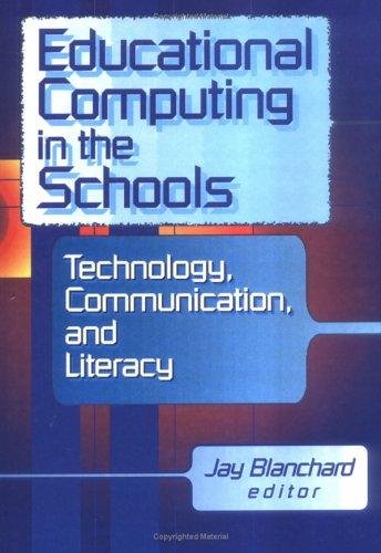Cover for Educational Computing in the Schools