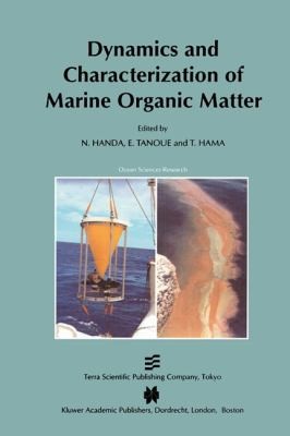 Cover for Dynamics And Characterization Of Marine Organic Matter