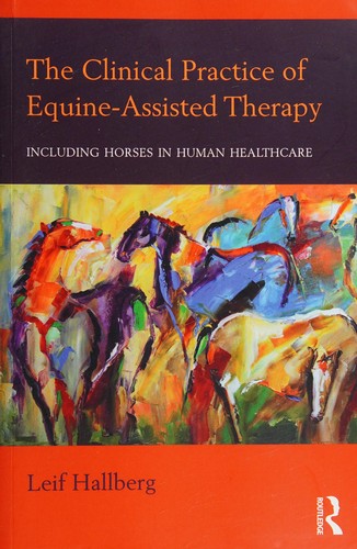 Cover for Clinical Practice of Equine-Assisted Therapy