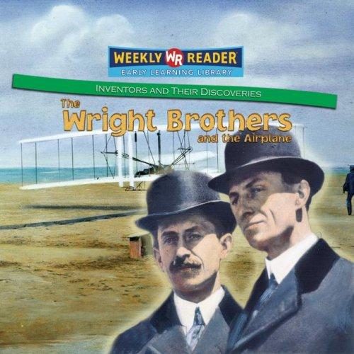 Cover for The Wright Brothers and the Airplane (Inventors and Their Discoveries)