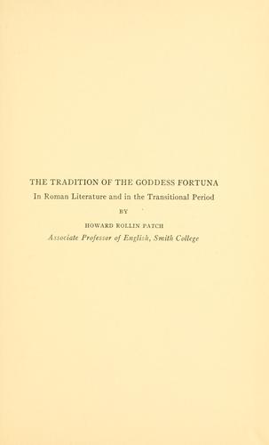 Cover for The tradition of the goddess Fortuna in Roman literature and in the transitional period.