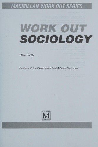 Cover for Work Out Sociology (Management, Work & Organizations)