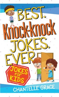 Cover for Best Knock Knock Joes Ever Jokes for Kids