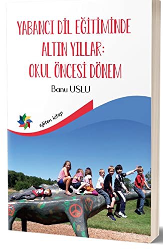 Cover for Yabanci Dil Egitiminde Altin Yillar