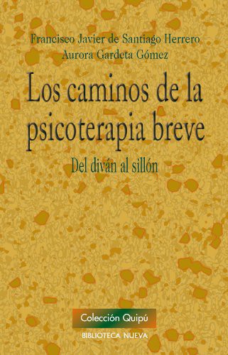 Cover for Los caminos de la psicoterapia breve