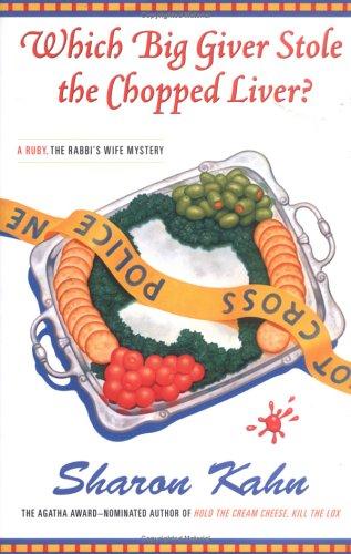 Cover for Which big giver stole the chopped liver?