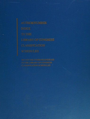 Cover for The combined indexes to the Library of Congress classification schedules, 1974