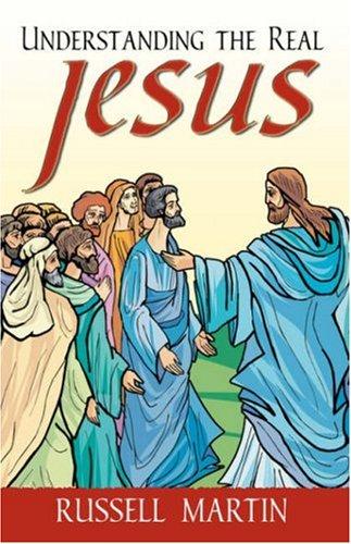Cover for Understanding the Real Jesus