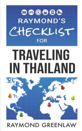Cover for Raymond's Checklist for Traveling in Thailand